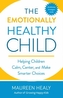 The Emotionally Healthy Child
