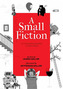 A Small Fiction