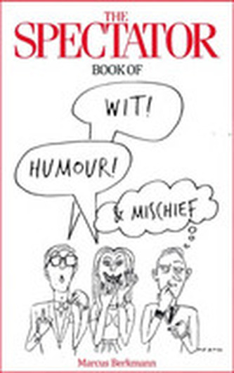 The Spectator Book of Wit, Humour and Mischief