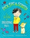 Pick, Spit & Scratch