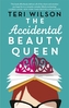 The Accidental Beauty Queen