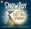 Snowboy and the Last Tree Standing
