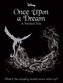 SLEEPING BEAUTY: Once Upon a Dream