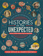 Histories of the Unexpected