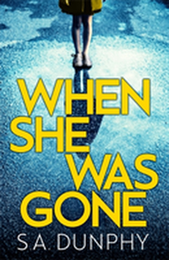 When She Was Gone