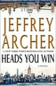 HEADS YOU WIN