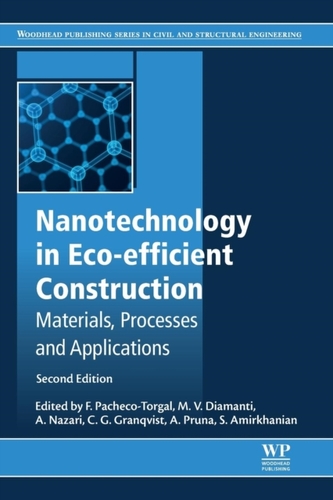 Nanotechnology in Eco-efficient Construction