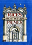 Rice's Architectural Primer