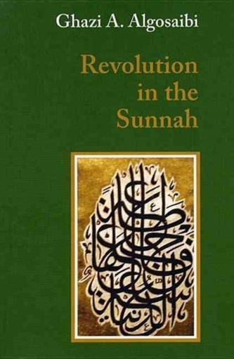 A Revolution in the Sunnah