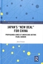 Japan's New Deal for China