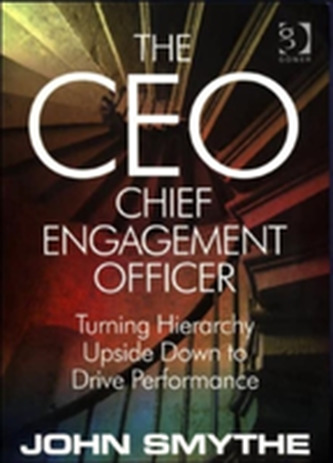 The CEO: Chief Engagement Officer