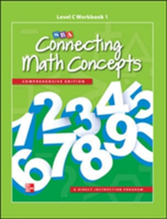 Connecting Math Concepts Level C, Workbook 1