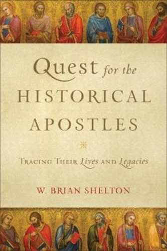 Quest for the Historical Apostles