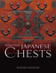Traditional Japanese Chests: A Definitive Guide