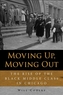 Moving Up, Moving Out