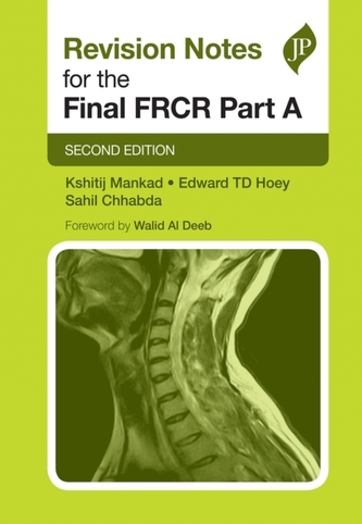 Revision Notes for the Final FRCR Part A