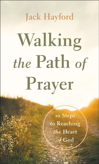 Walking the Path of Prayer