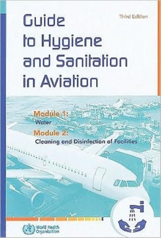 A Guide to Hygiene and Sanitation in Aviation