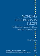 Monetary Integration in Europe