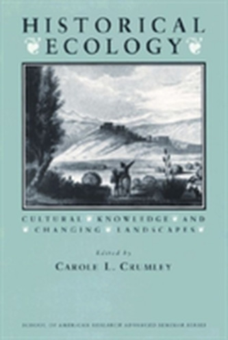 Historical Ecology Historical Ecology
