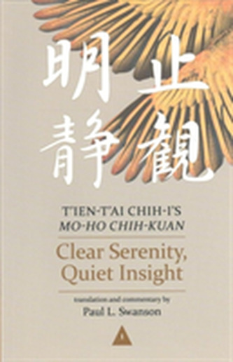 Clear Serenity, Quiet Insight