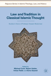Law and Tradition in Classical Islamic Thought