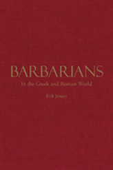 Barbarians in the Greek and Roman World