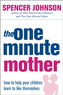The One-Minute Mother