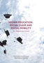 Higher Education, Social Class and Social Mobility