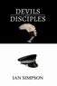 Devils And Disciples