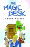 The Magic Desk