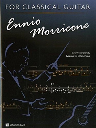 ENNIO MORRICONE FOR CLASSICAL GUITAR