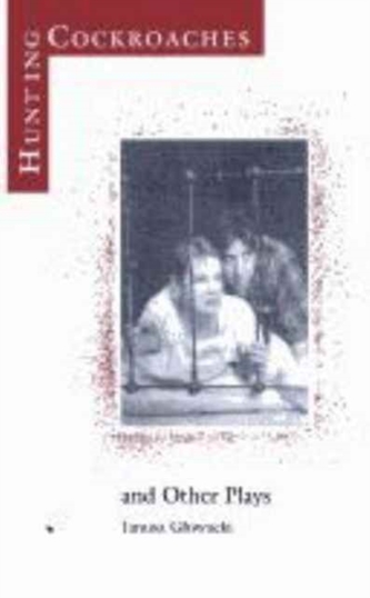 Hunting Cockroaches and Other Plays