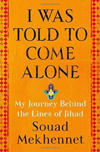 I WAS TOLD TO COME ALONE