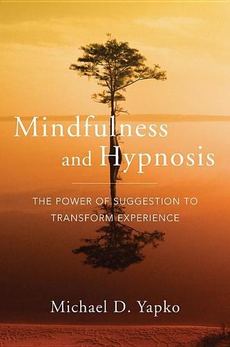 Mindfulness and Hypnosis
