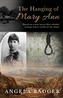 The Hanging of Mary Ann