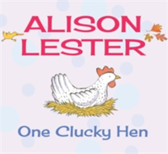 One Clucky Hen