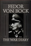 Generalfeldmarschall Fedor von Bock