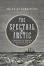 The Spectral Arctic
