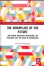 The Workplace of the Future