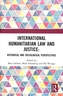 International Humanitarian Law and Justice