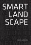Smart Landscape