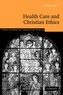 New Studies in Christian Ethics