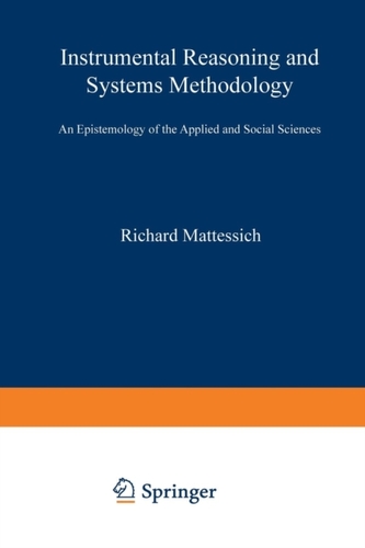 Instrumental Reasoning and Systems Methodology