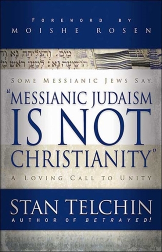 Messianic Judaism is Not Christianity
