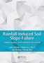 Rainfall-Induced Soil Slope Failure