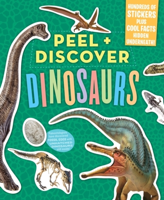 Peel & Discover: Dinosaurs