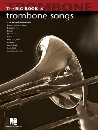 Big Book Of Trombone Songs