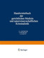 Handworterbuch der Gerichtlichen Medizin und Naturwissenschaftlichen Kriminalistik