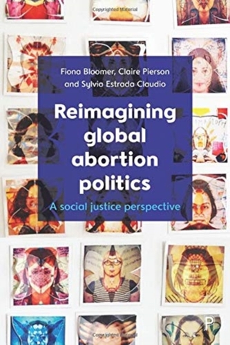 Reimagining global abortion politics